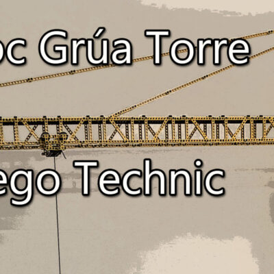 MOC GRÚA TORRE LEGO TECHNIC